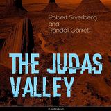 The Judas Valley by Robert Silverberg | Full Audiobook | Audiobook Time