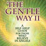 Rob McConnell Interviews - TOM T MOORE - The Gentle Way-A Self-Help Guide For Those Who Believe in Angels