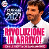 Le tre novità di Sanremo 2027: il piano di Stefano De Martino per il Festival
