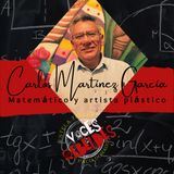 voces Rebeldes 31 de oct Carlos Martínez García Matemático y artista plástico podcast