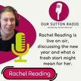 New Year Broadcast - Our Sutton Radio