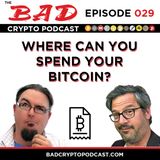 Where to Spend Your Bitcoin