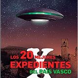 MITXEL CASAS-MC RADIO-LOS MEJORES 20 EXPEDIENTES X DEL PAIS VASCO - ENRIQUE ECHAZARRA