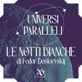 Le Notti Bianche (Fëdor Dostoevskij)