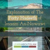Lesson 1 – 40 Ḥadīth of Imām an-Nawawī – Shaykh Uways at-Taweel – Ḥadīth 1: Actions are by Intentions