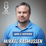Er ADHD blevet en modediagnose? (hør psykiaterens svar)