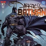 Unspoken Issues #156- The Darkness/Batman
