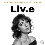 Liv.e Biography Flash: The Story You Need to Hear