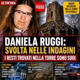 Daniela Ruggi, svolta nel caso: i resti trovati nella torre sono della 32enne