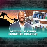 Episode 105 | On Deck: Getting to Know Jonathan Dolphus