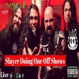 Slayer Is Doing Some One Off Shows