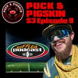 Puck & Pigskin S3Ep9 - CFL Talk with Scout from The Elks Herd, Alex from Piffles Podcast & more!