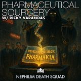 158: Pharmaceutical Sorcery & The Death of Trust w/ Ricky Varandas of The Ripple Effect Podcast