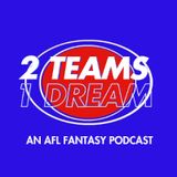 2 Teams 1 Dream