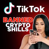 203. TikTok Bans Paid Crypto Shill Influencer Promotions 🚫
