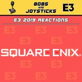 E3 2019: Square Enix Conference