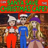 Can Santa Save the Christmas Cafe?