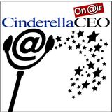 Ep. 4 CinderellaCEO-Lisa Haude CEO