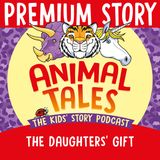 NEW PREMIUM TRAILER: The Daughters' Gift