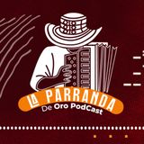 La parranda - Ep 17 Farid Leonardo "Mi anhelo más grande era cantar con mi papá Farid Ortiz"