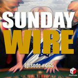 SUNDAY WIRE EP 565 – ‘Fake Ceasefires, More New Wars’