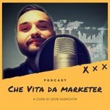 Che Vita da Marketer