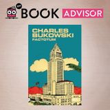 “Factotum” di Charles Bukowski: il miglior libro sul tema della precarietà lavorativa