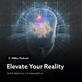 Elevate Your Reality