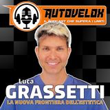Luca Grassetti: La nuova frontiera dell'estetica - Autovelox #23