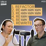 Jak myśleć o modernizacji, żeby biznes cię słuchał – Taby vs Spacje #123