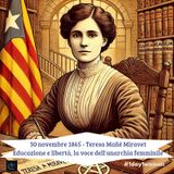 #1day1woman 30 novembre 1865 Teresa Mañé Miravet : educazione e libertà, la voce dell'anarchia femminile.