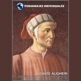Dante Alighieri Biografía 158 de Personajes Universales por Carlos Laya