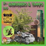 JFK ASSASSINATION - EP. 349 - Gunrunners & Tramps