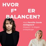 4-dages arbejdsuge med Pernille Garde Abildgaard