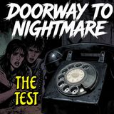 The Madman’s Sadistic Relationship Test | Audio Drama "The Test"