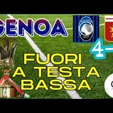Da Bergamo: Live Rovellini e Danani. Genoa mai in partita, travolto ed eliminato dalla Coppa Italia