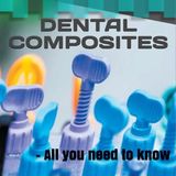 Dental Composites