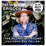 005 - The McCartney Sound (featuring Rob Collier!)