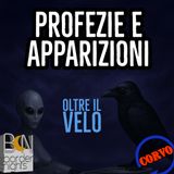 PROFEZIE E APPARIZIONI - VIII - CORVO - OLTRE IL VELO