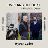 Os Plans de Códax (01/04/2022)