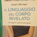 Joseph Messinger: Il Linguaggio Del Corpo Rivelato
