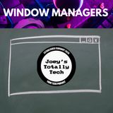 Window Managers