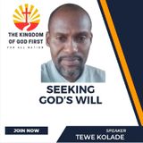 SEEKING GOD’S WILL