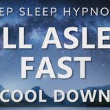 Sleep Hypnosis Fall Asleep Fast _ Cool Down for Deep Sleep_ Guided Sleep Meditation