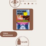 Episódio 31 - Tema: Memórias
