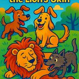 The Dogs and the Lion's Skin