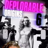 Deplorable Origins 6! W/ Janet from Deplorable Nation & Trebles Garcia