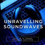 EP 4 "2024 in 12 Songs #4”