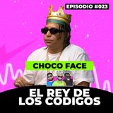 023. Choco Face Rey de Los Codigos Callejeros | Rulay y Civica [RYC]