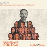 Las pistas que da el gabinete de Abelardo